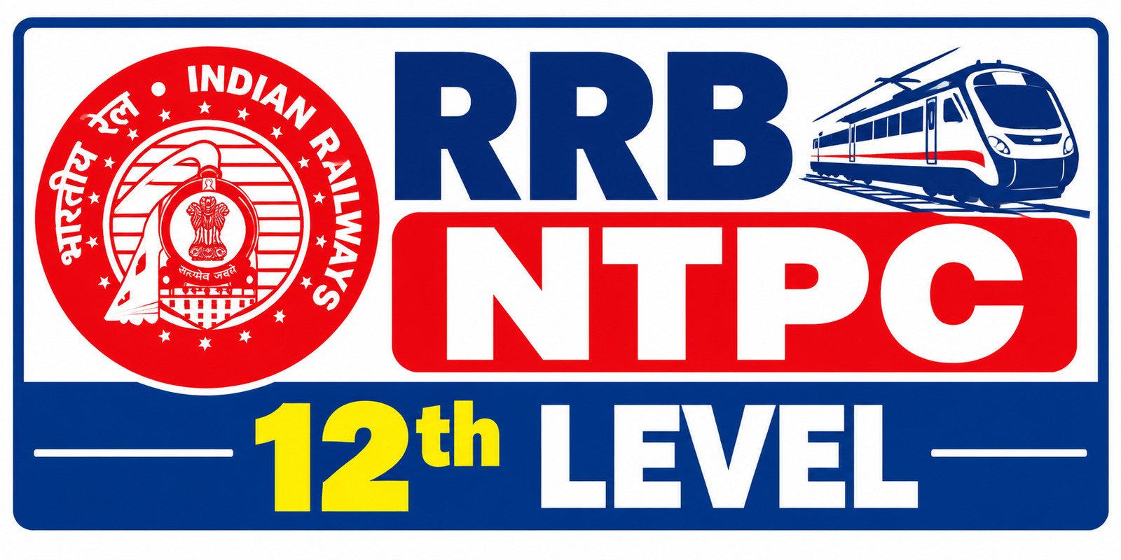RRB NTPC 12th Level Vacancy 2026